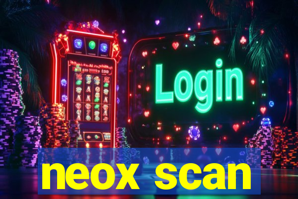 neox scan